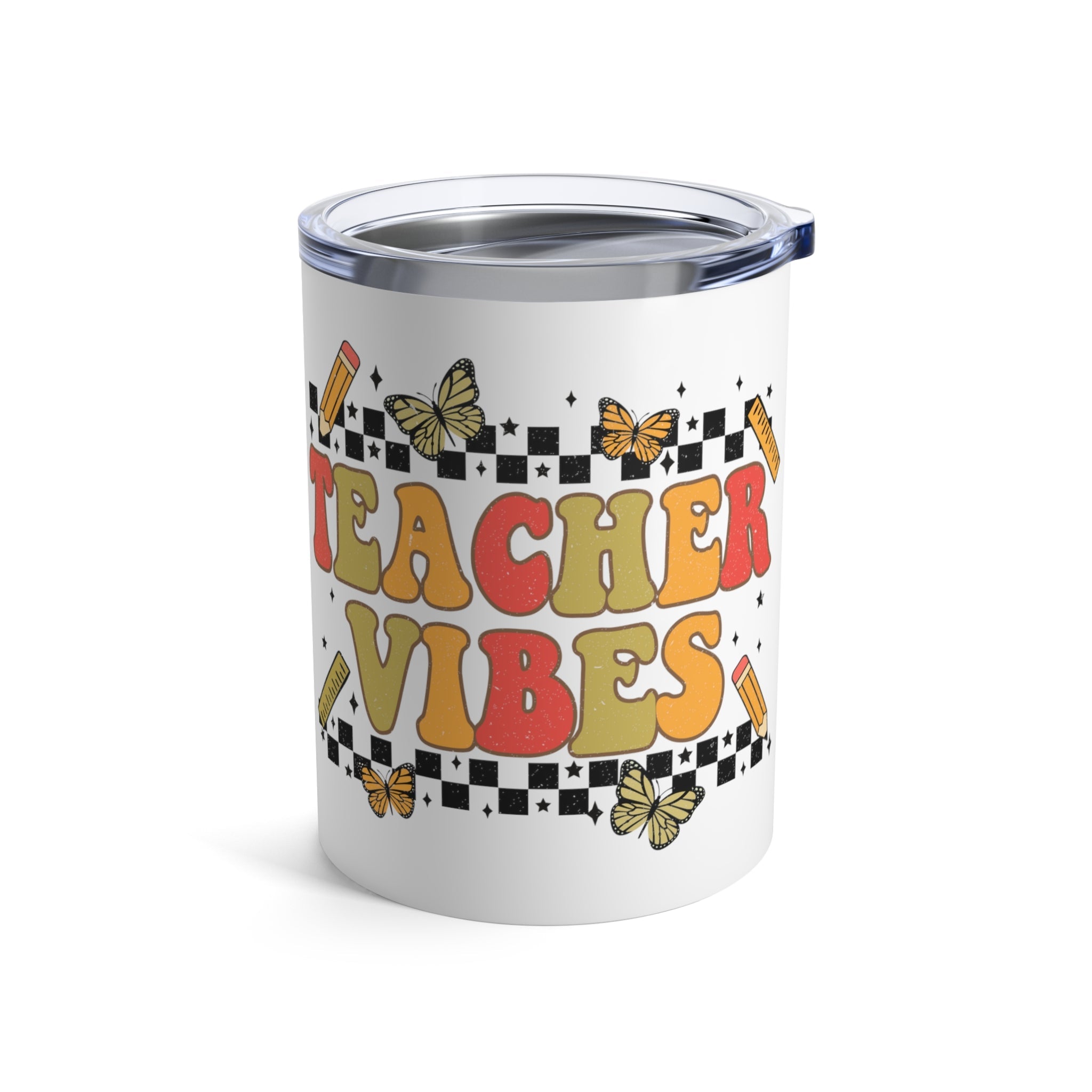 Teacher Vibes Stainless Steel Tumbler 10oz