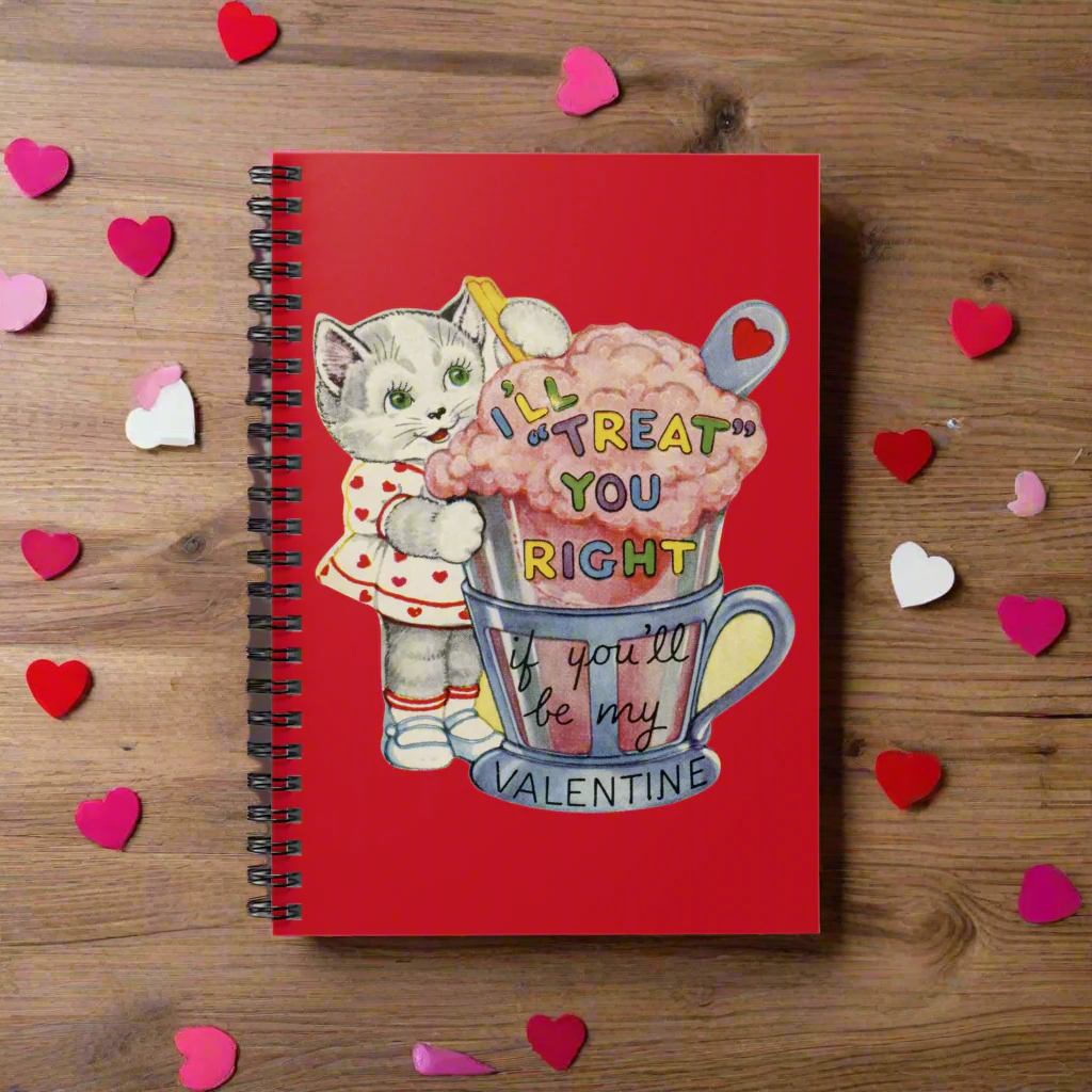 I'll Treat You Right Retro Valentine's Day Kitten Spiral Journal Notebook