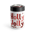 Holly Jolly Season Christmas Stainless Steel Can Holder