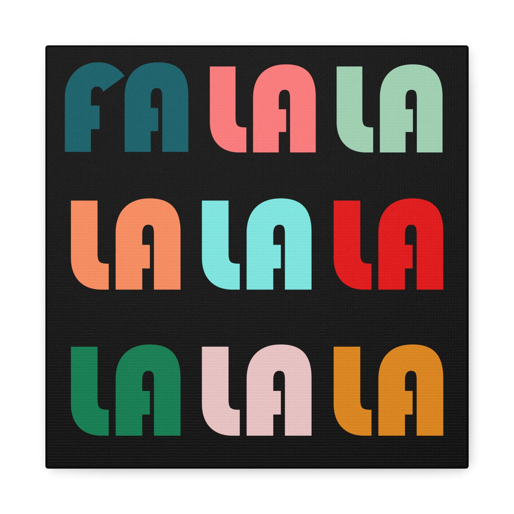 Fa La La La Christmas Retro Style  Black Canvas Gallery Wraps