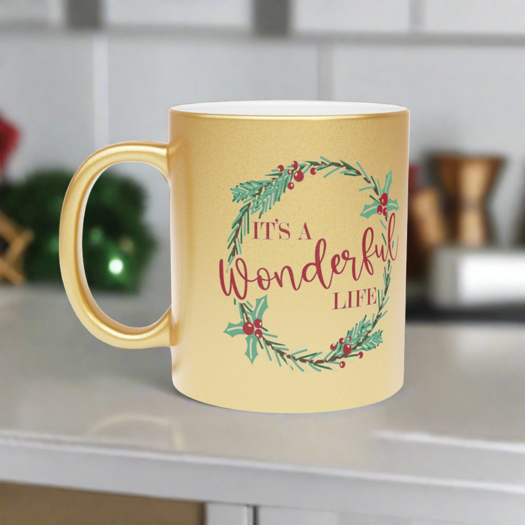 It's A Wonderful Life Wreath Christmas Gold Metallic Mug