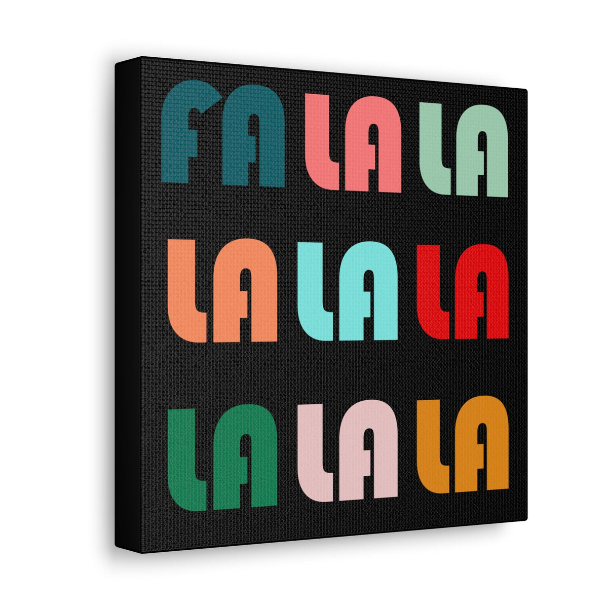 Fa La La La Christmas Retro Style  Black Canvas Gallery Wraps