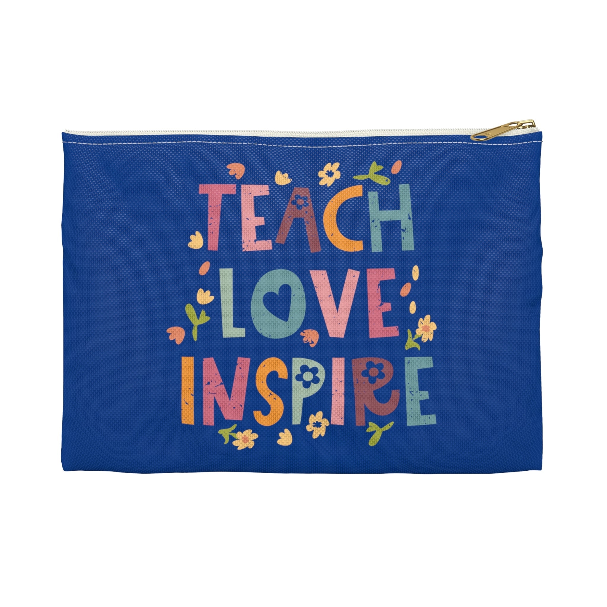 Teach Love Inspire Polyester Accessory Pouch Travel Bag