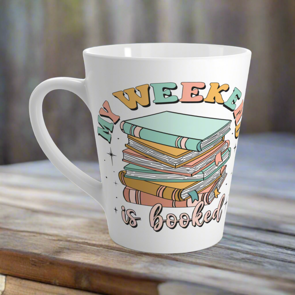 My Weekend is Booked Reading Ceramic Latte Coffee Mug