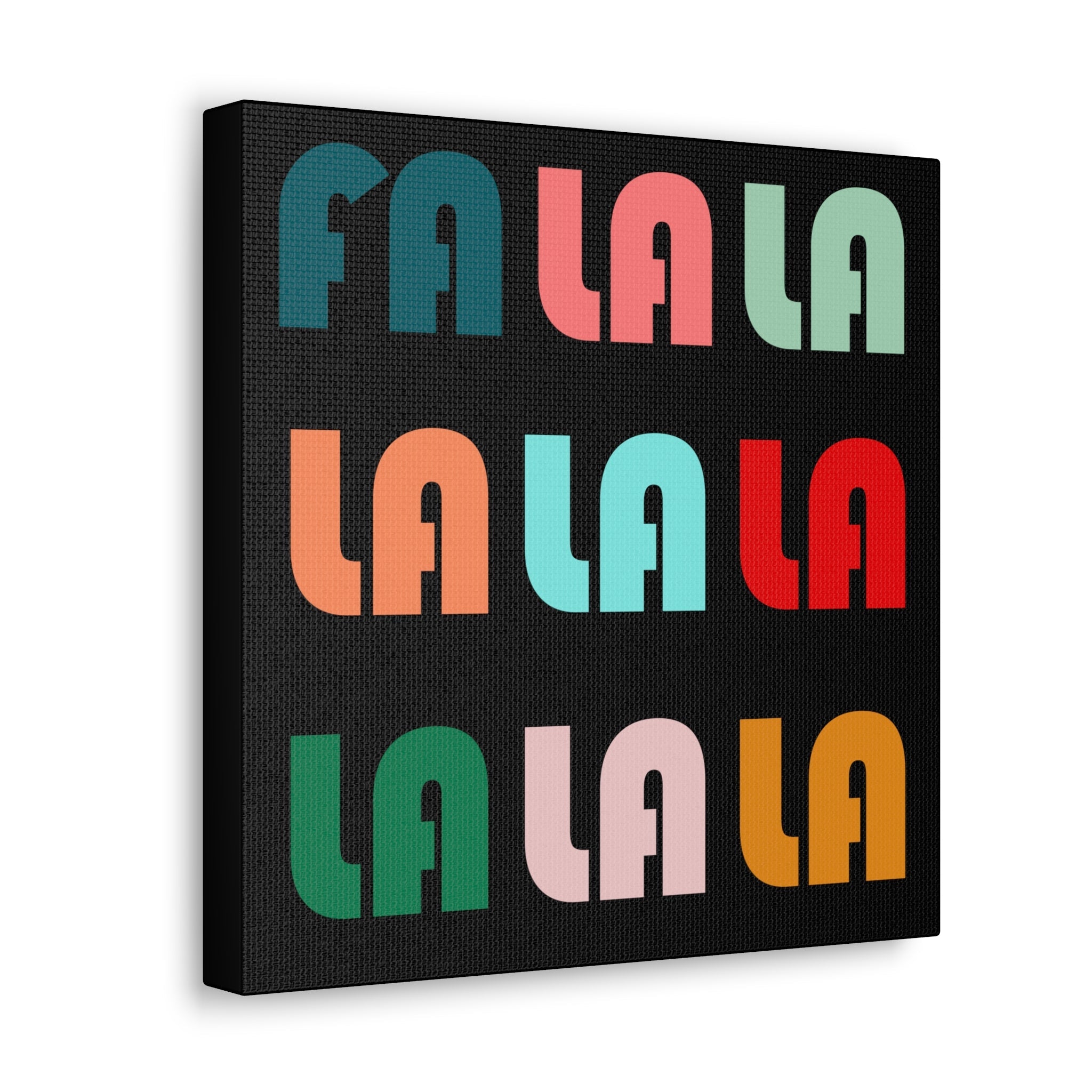 Fa La La La Christmas Retro Style  Black Canvas Gallery Wraps