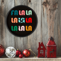 Fa La La La Christmas Retro Style Black Wooden Wall Clock