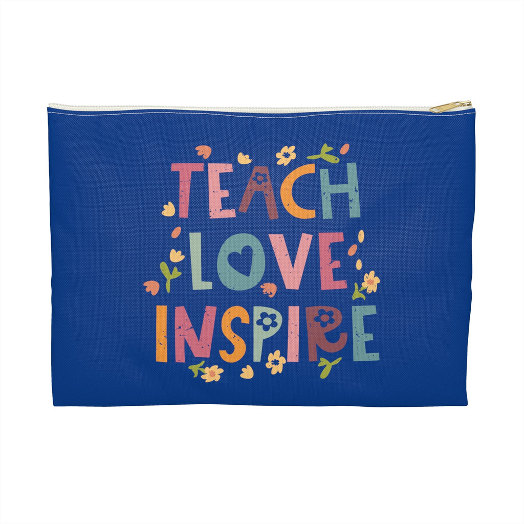 Teach Love Inspire Polyester Accessory Pouch Travel Bag