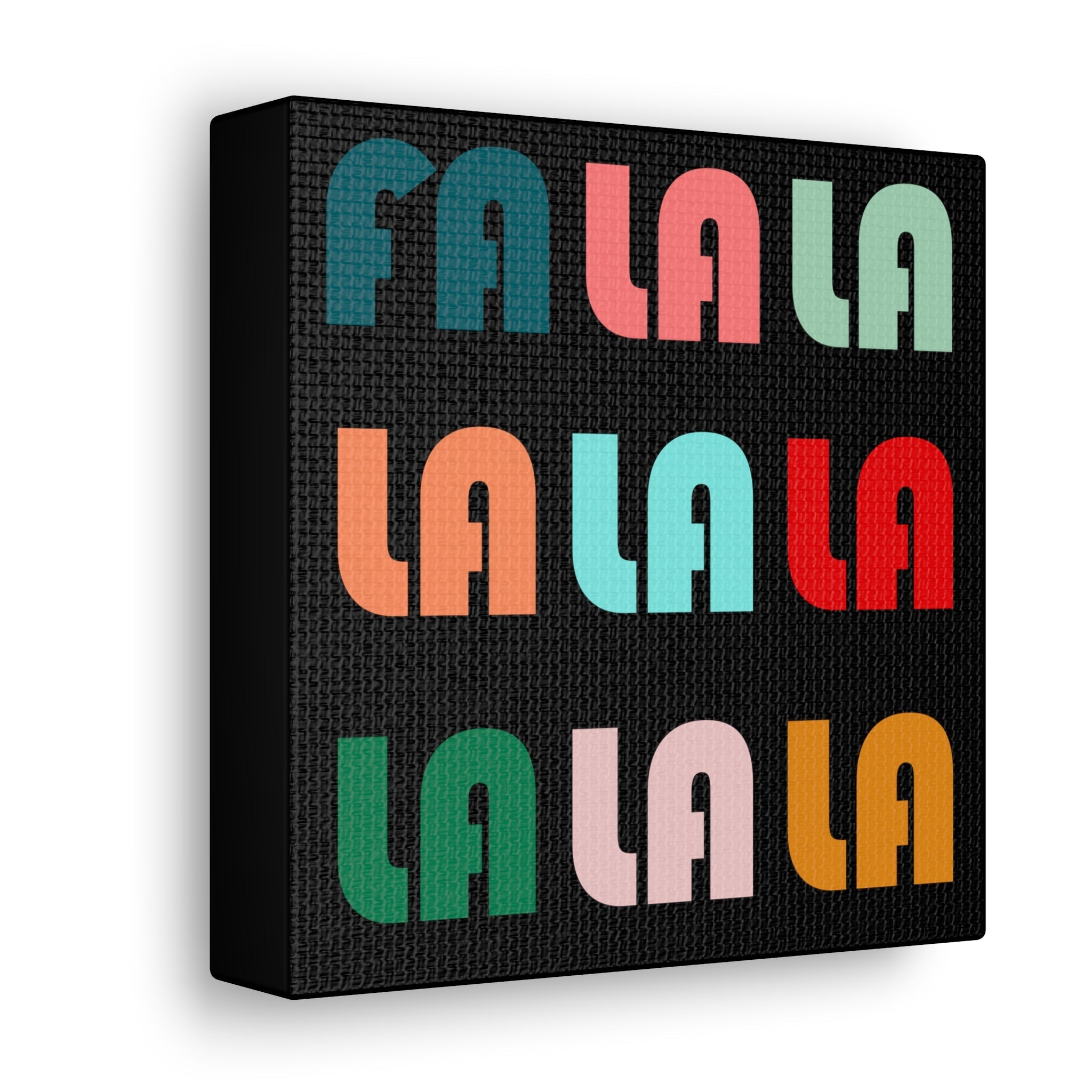 Fa La La La Christmas Retro Style  Black Canvas Gallery Wraps