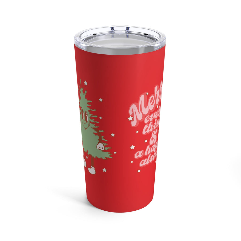Merry Everything And Happy Always Cute Christmas Tree Retro Style Christmas Stainless Steel Tumbler 20oz