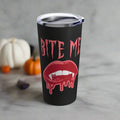 Bite Me Vampire Dracula Fangs Halloween Black Stainless Steel Tumbler 20oz