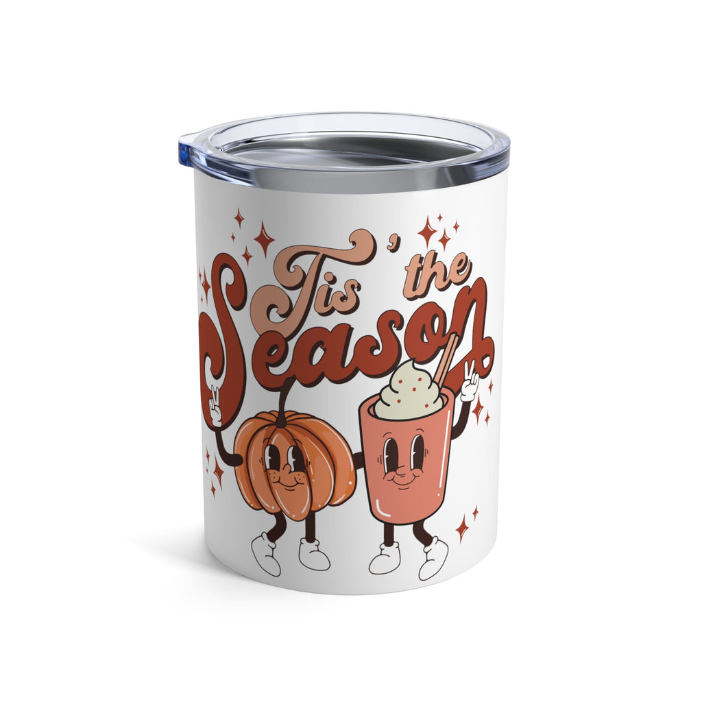 Tis The Season For Pumpkin Spice Fall Autumn Retro Style Stainless Steel Tumbler 10oz