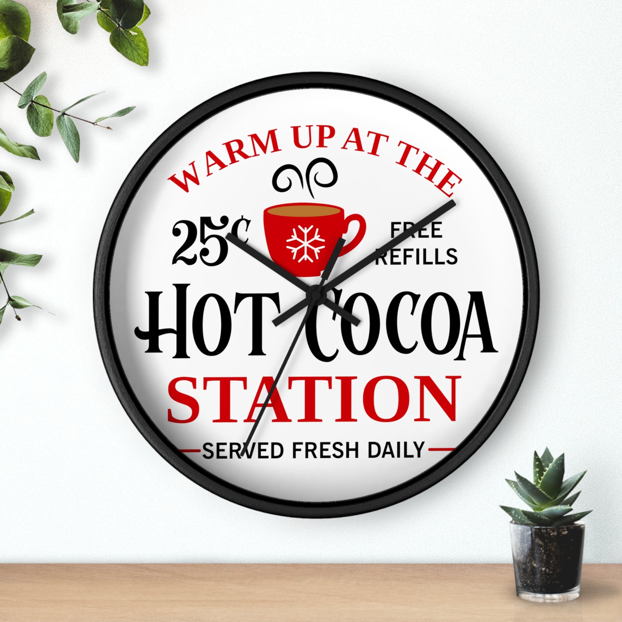 Warm Up At The Hot Cocoa Station Christmas Black Christmas Wall Clock