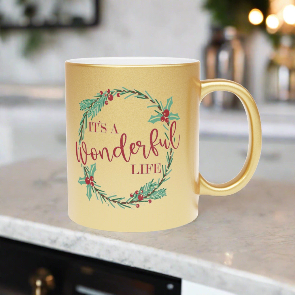 It's A Wonderful Life Wreath Christmas Gold Metallic Mug