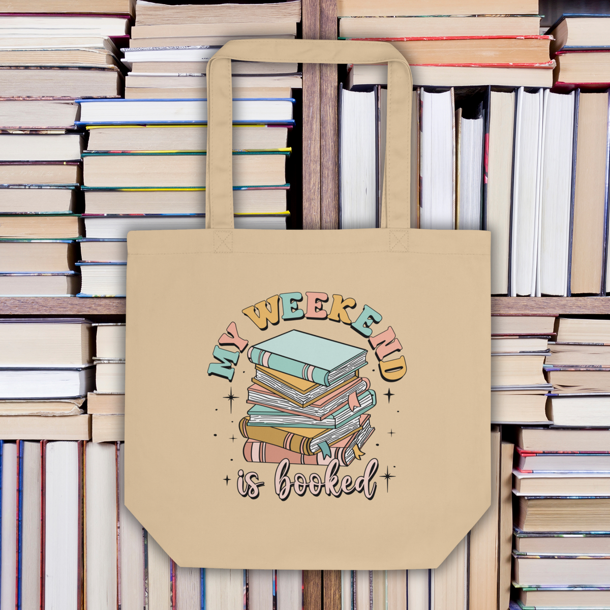 Eco-Friendly Organic Cotton Tote Bag: My Weekend is Booked - Available in Black and Oyster