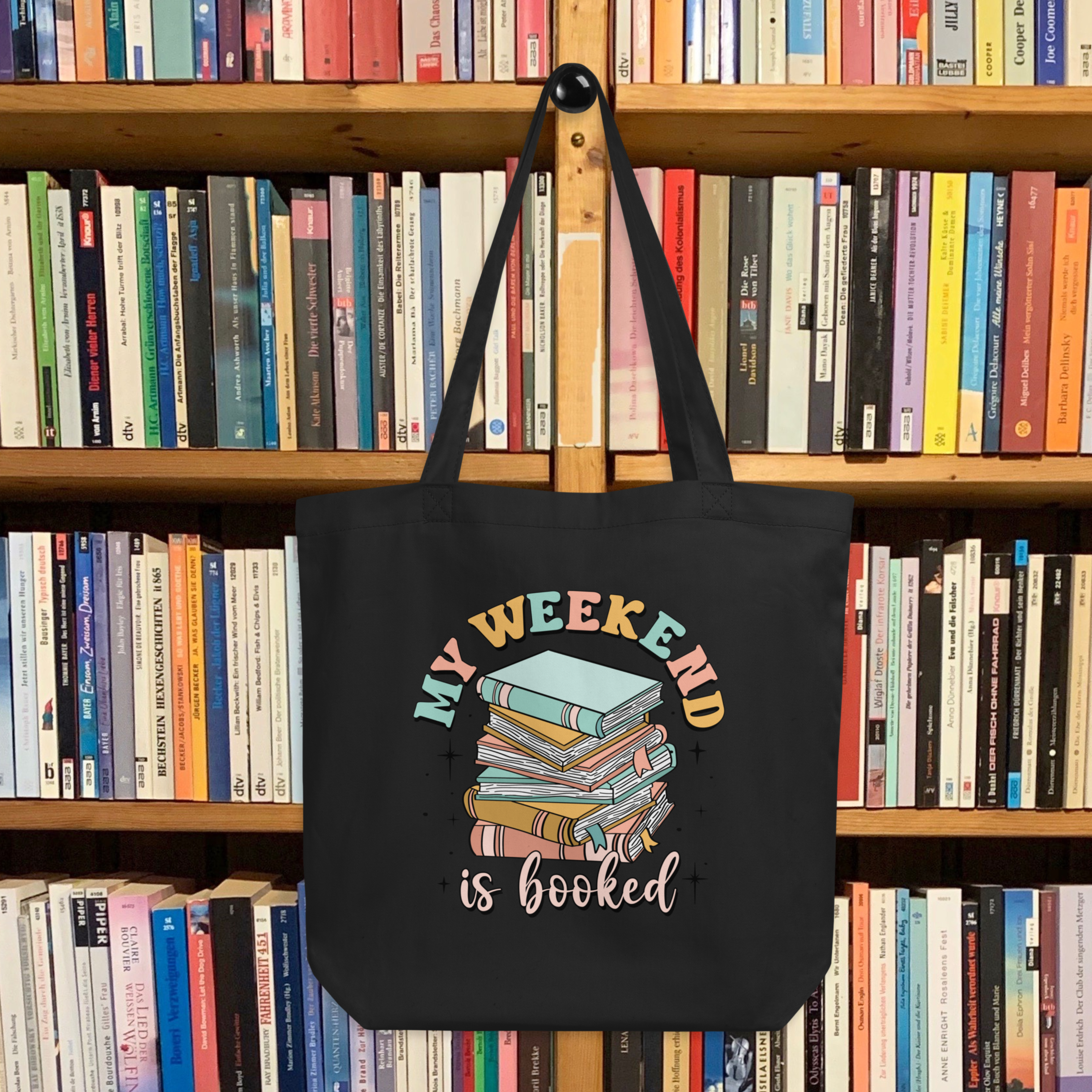 Eco-Friendly Organic Cotton Tote Bag: My Weekend is Booked - Available in Black and Oyster