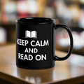 Keep Calm And Read On Black Glossy Mug