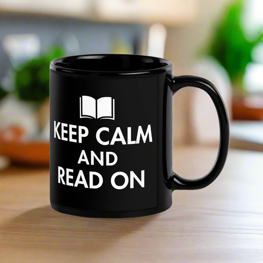 Keep Calm And Read On Black Glossy Mug