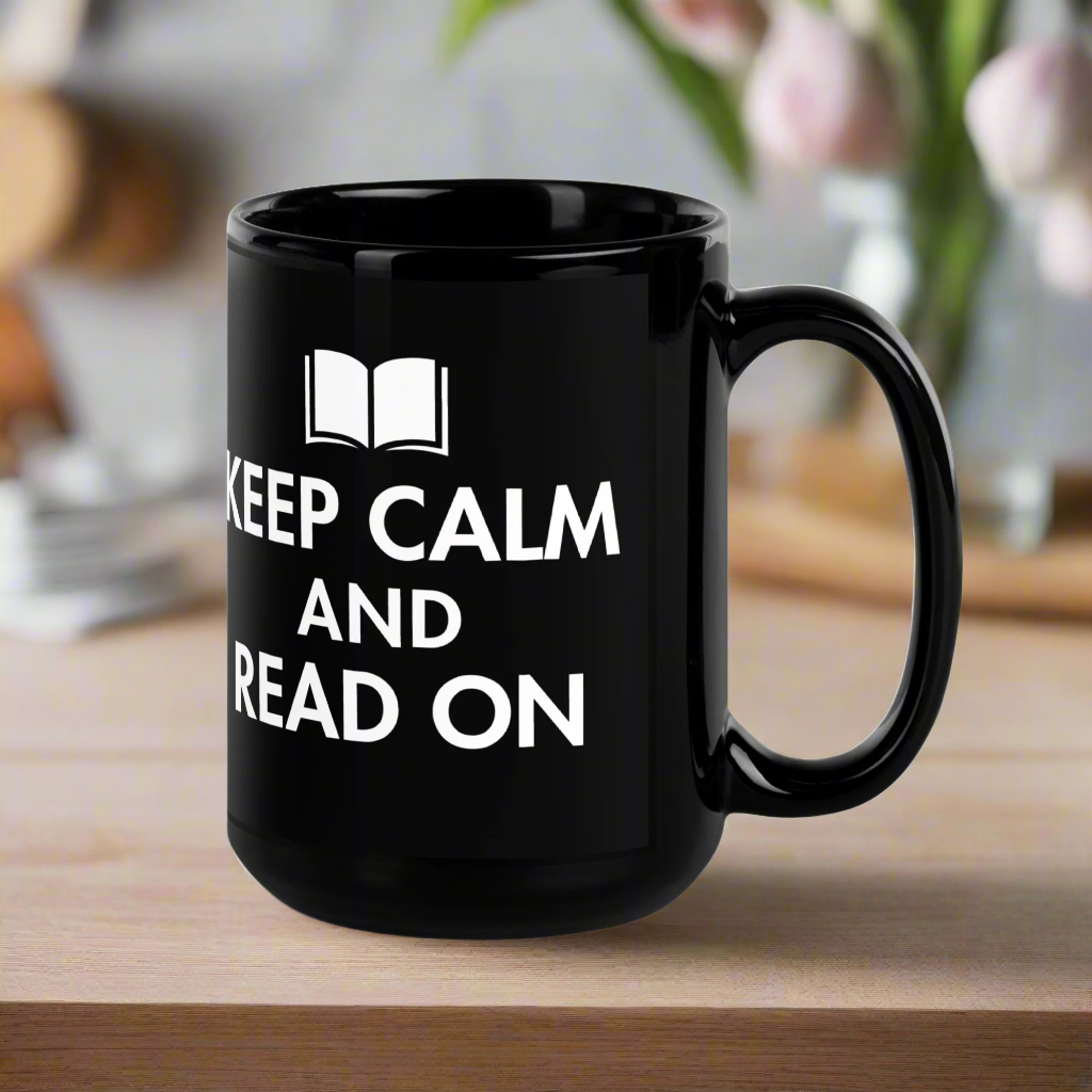 Keep Calm And Read On Black Glossy Mug