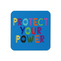 Protect Your Power Blue Cork-back Coaster