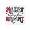 Merry And Bright Christmas Cork-back Coaster