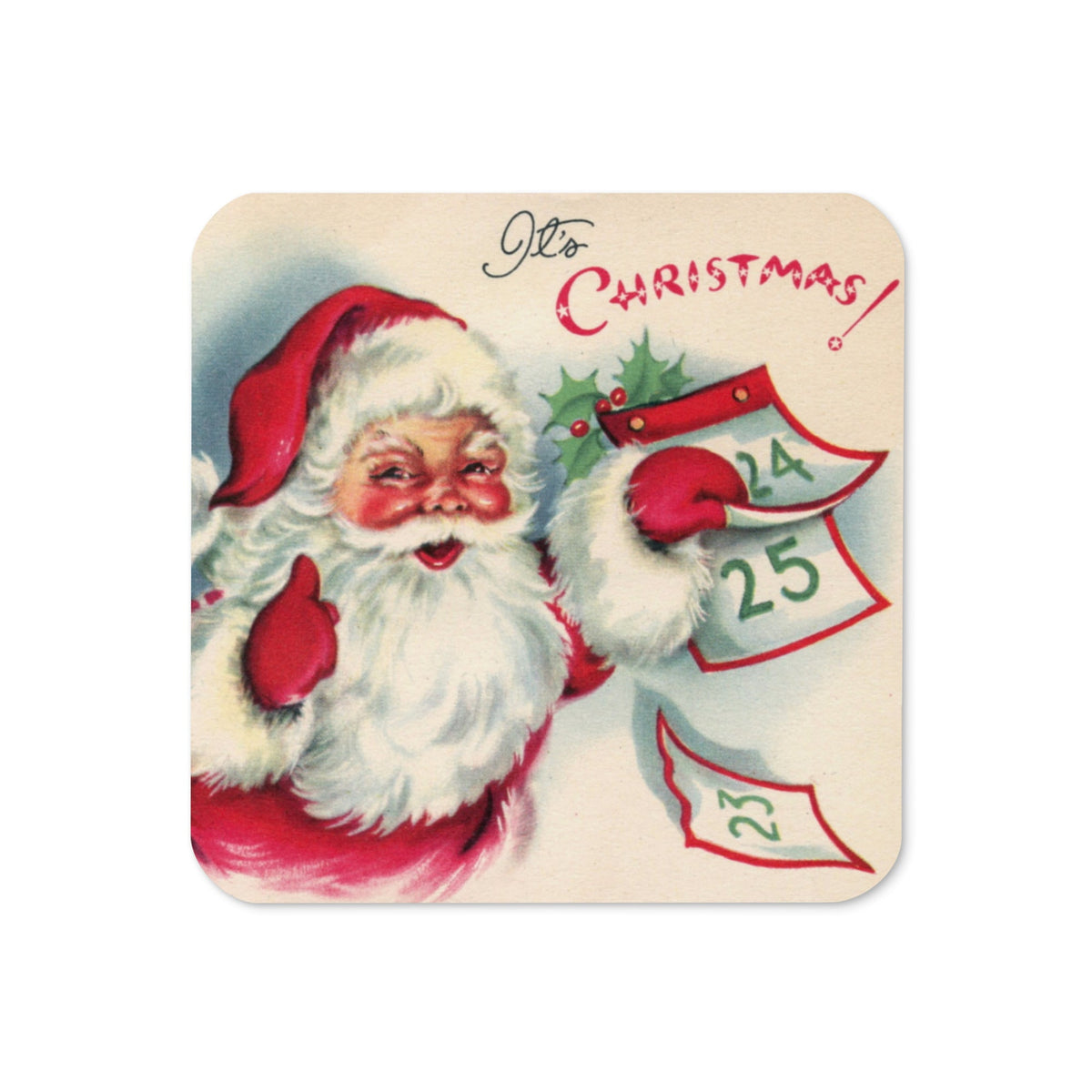 It's Christmas! Santa Calendar Mid Century Retro Christmas Print Cork-back Coaster