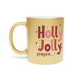 Holly Jolly Season Gold Metallic Mug
