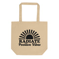 Radiate Positive Vibes Eco Cotton Tote Bag