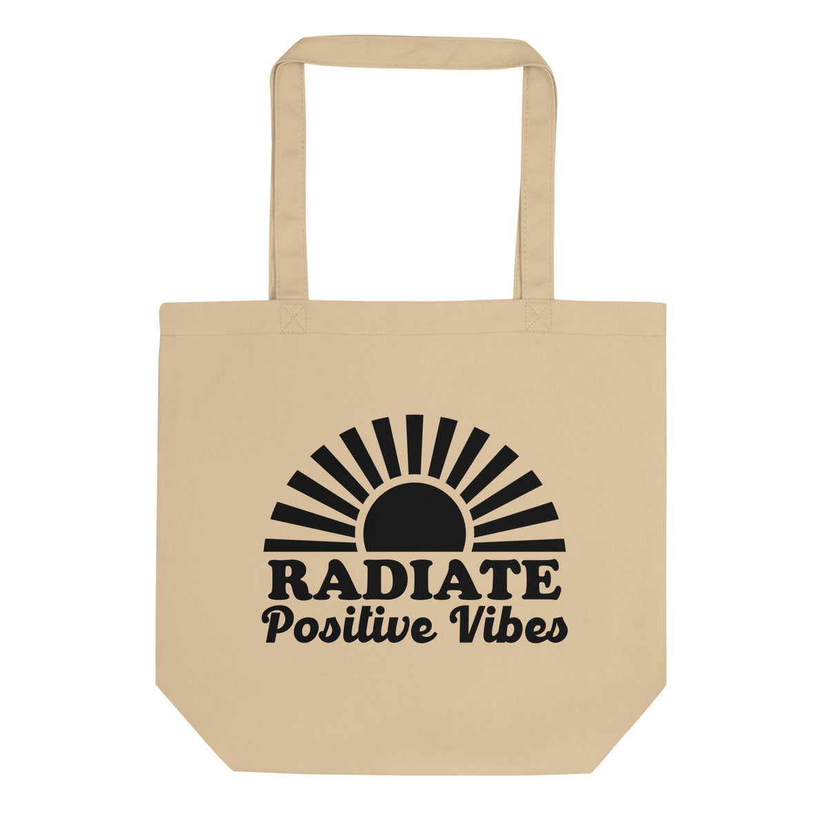 Radiate Positive Vibes Eco Cotton Tote Bag