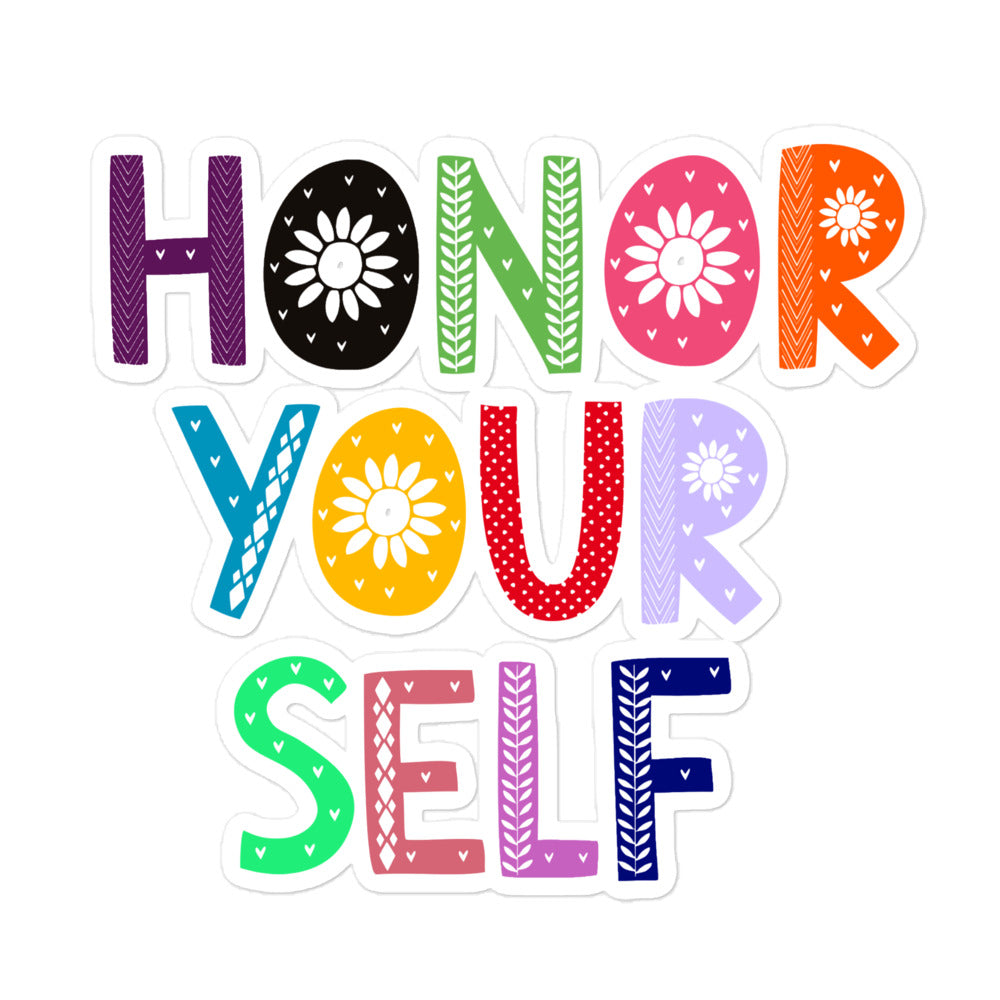 Honor Your Self Bubble-free Sticker