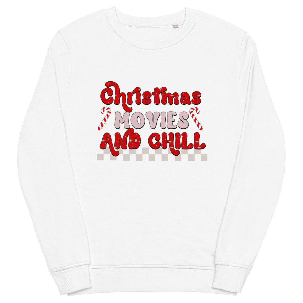 Christmas Movies And Chill Unisex Organic Sweatshirt
