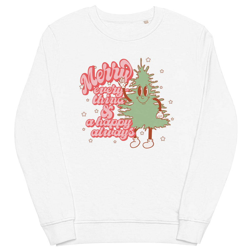Merry Everything And Happy Always Christmas Tree Sweatshirt