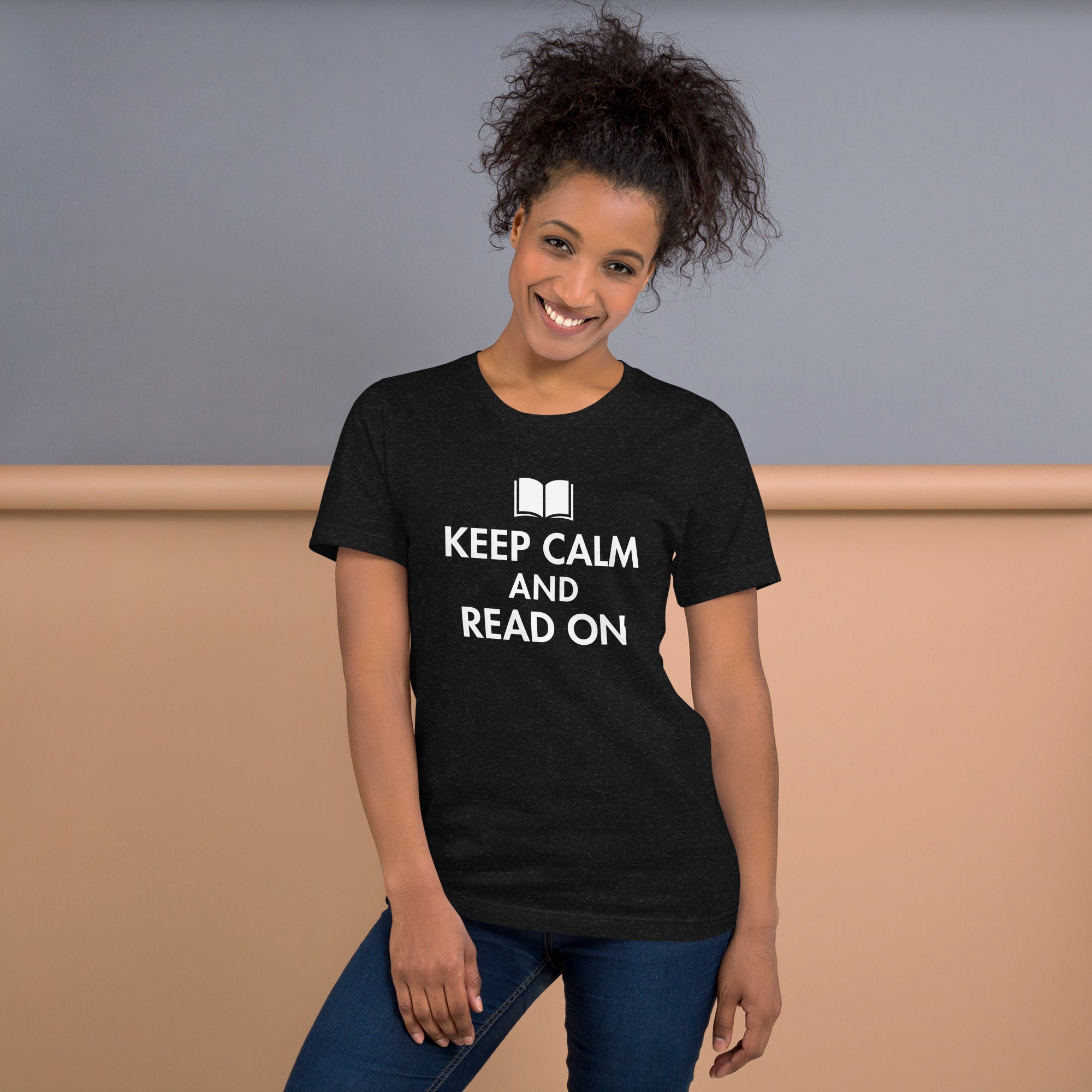 Keep Calm And Read On Unisex t-shirt