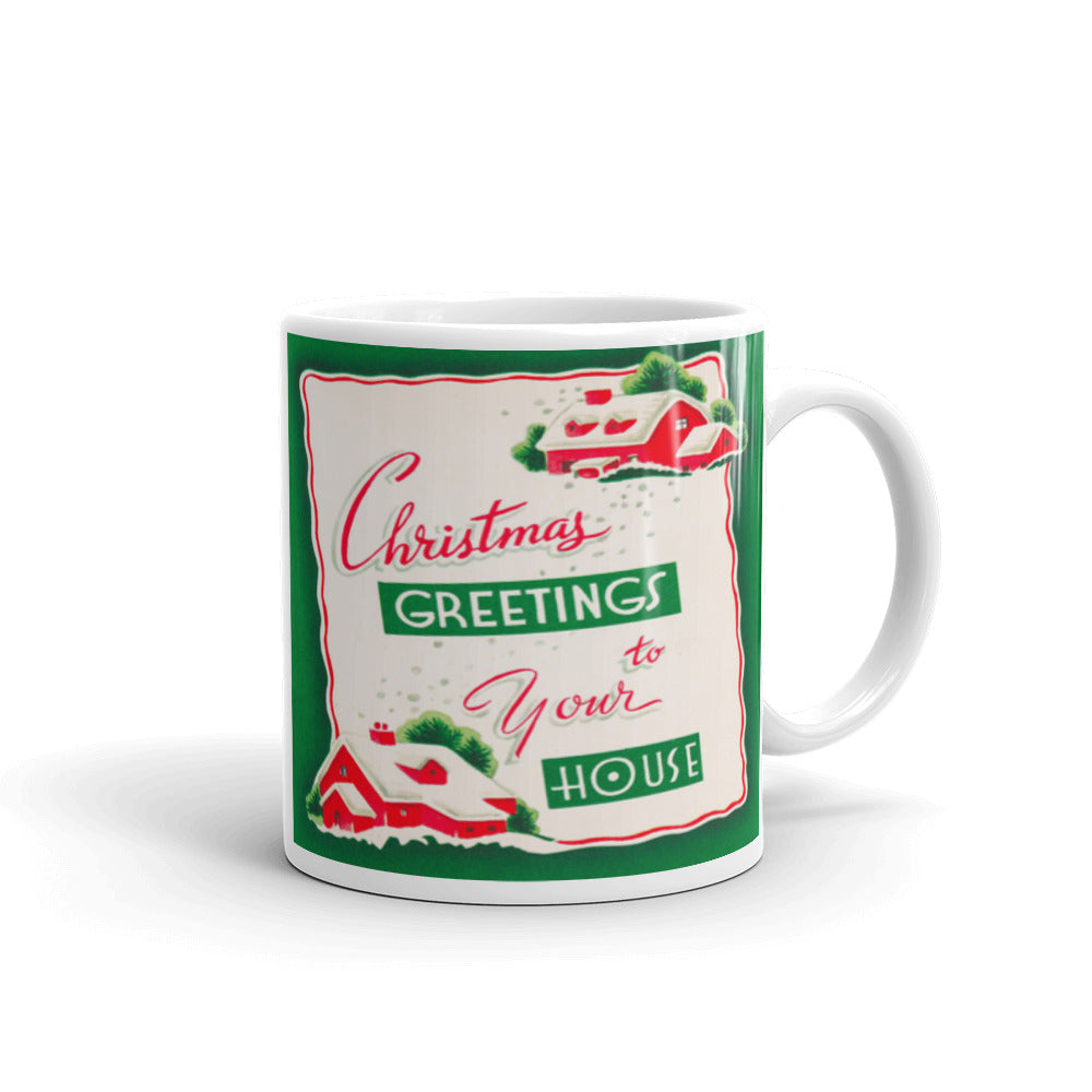 Christmas Greetings To Your House Card Mid Century Retro Christmas Print Glossy Mug