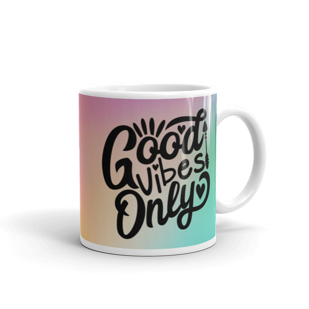 Good Vibes Only Glossy Mug