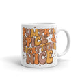 Pumpkin Spice And Everything Nice Glossy Mug