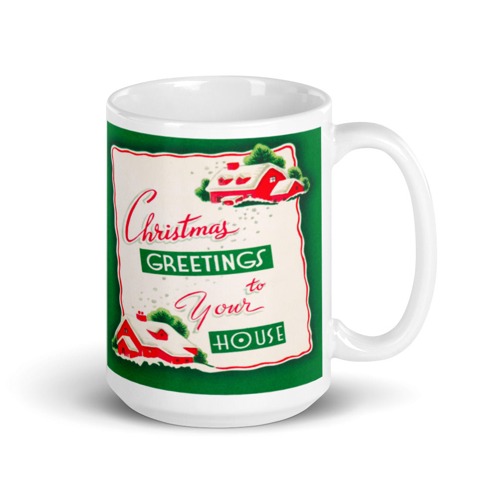 Christmas Greetings To Your House Card Mid Century Retro Christmas Print Glossy Mug