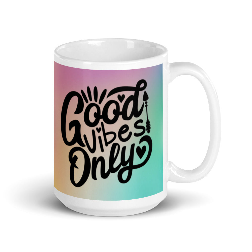 Good Vibes Only Glossy Mug