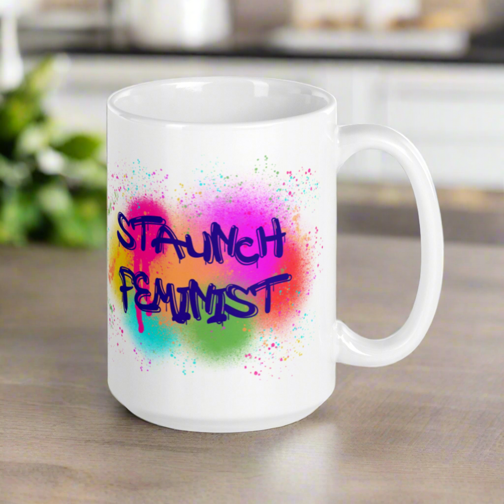 Staunch Feminist Graffiti Glossy Mug