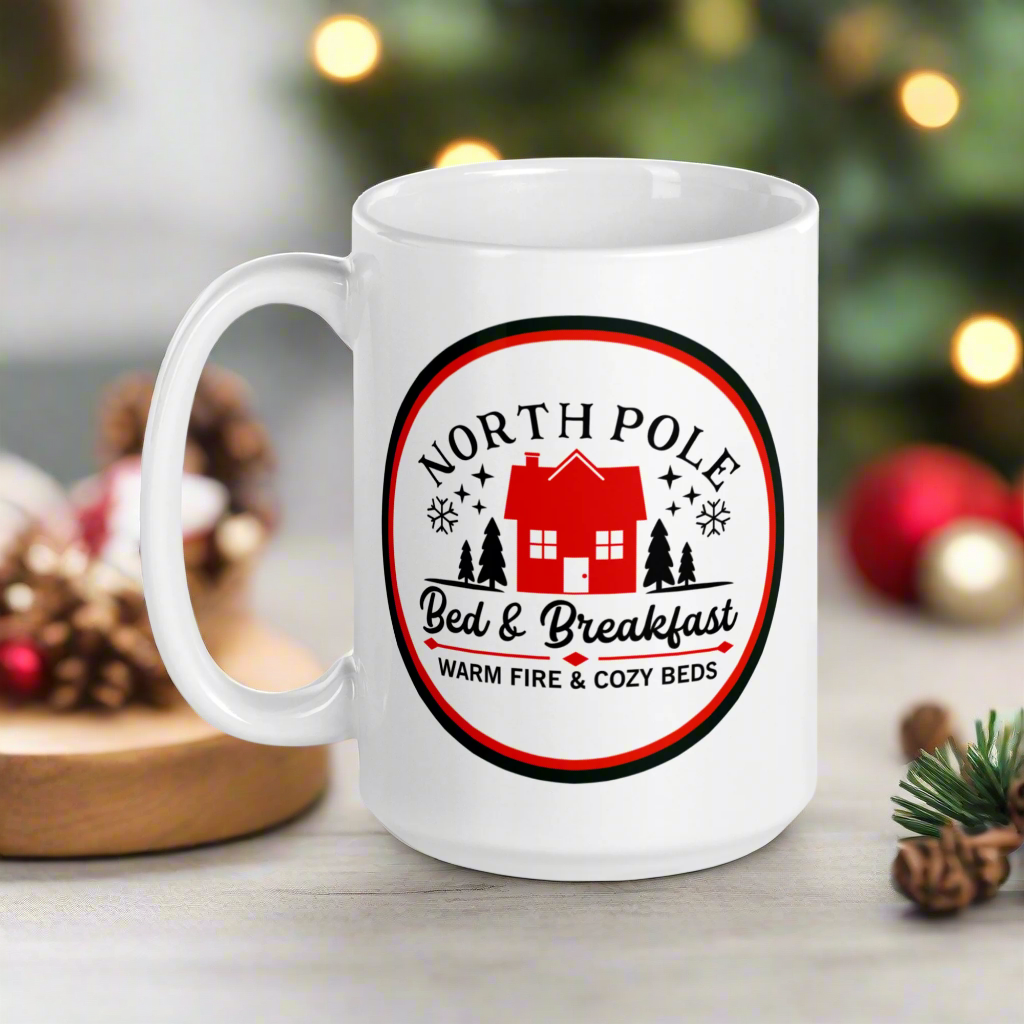 North Pole Bed And Breakfast Warm Fire And Cozy Beds Christmas Mug
