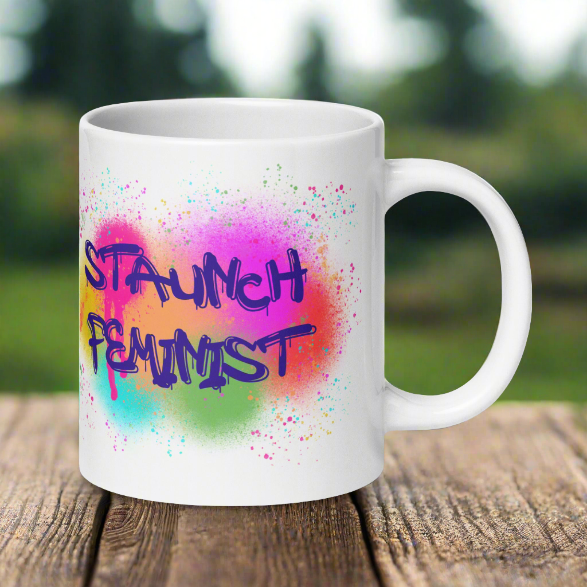 Staunch Feminist Graffiti Glossy Mug
